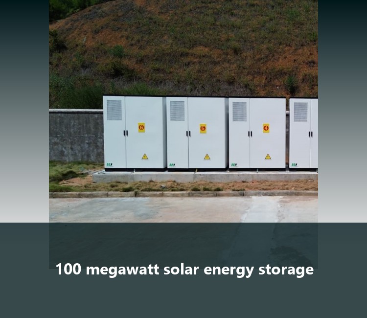 100 megawatt solar energy storage