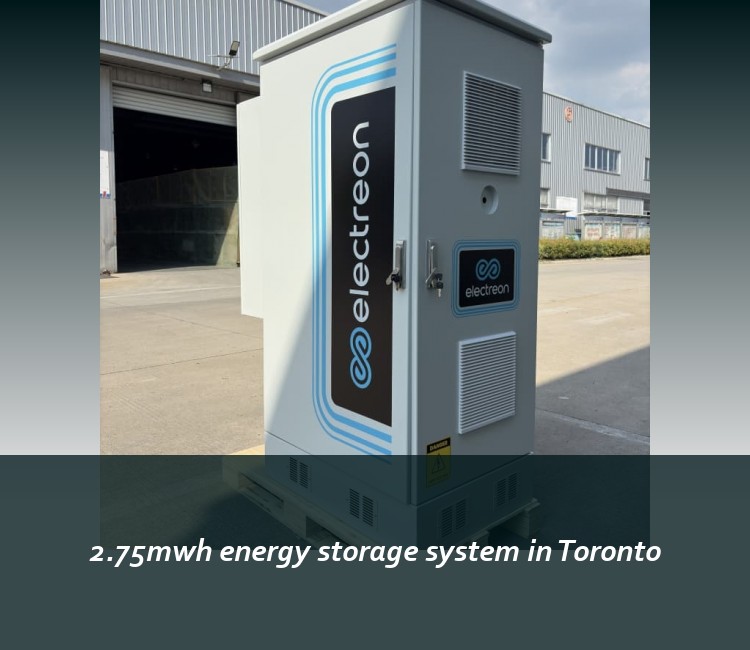 2.75mwh energy storage system in Toronto