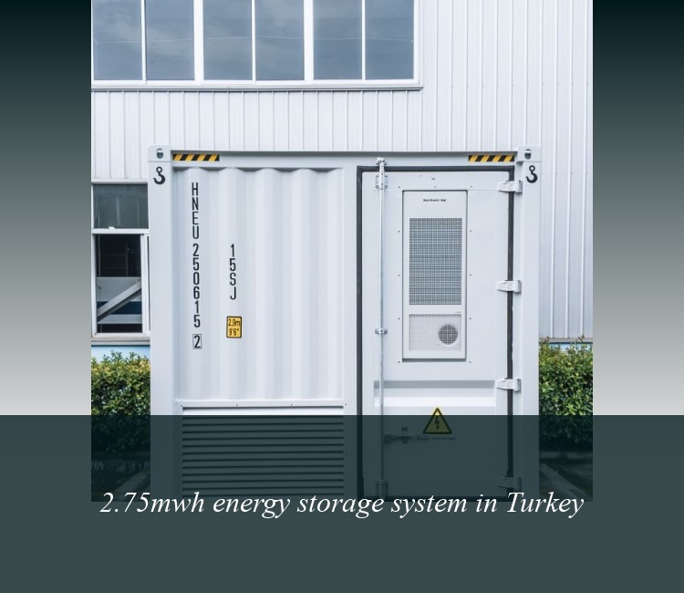 2.75mwh energy storage system in Turkey