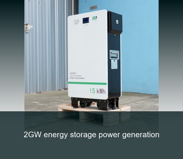 2GW energy storage power generation