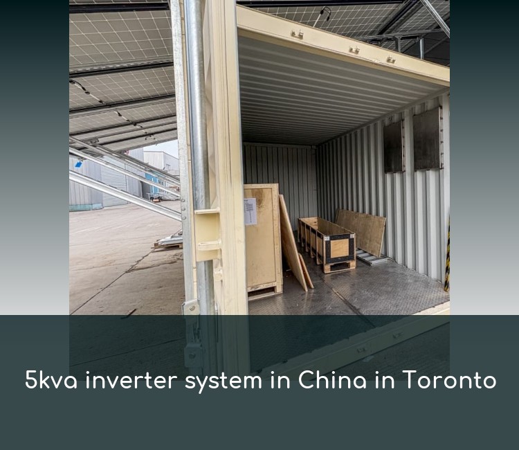 5kva inverter system in China in Toronto
