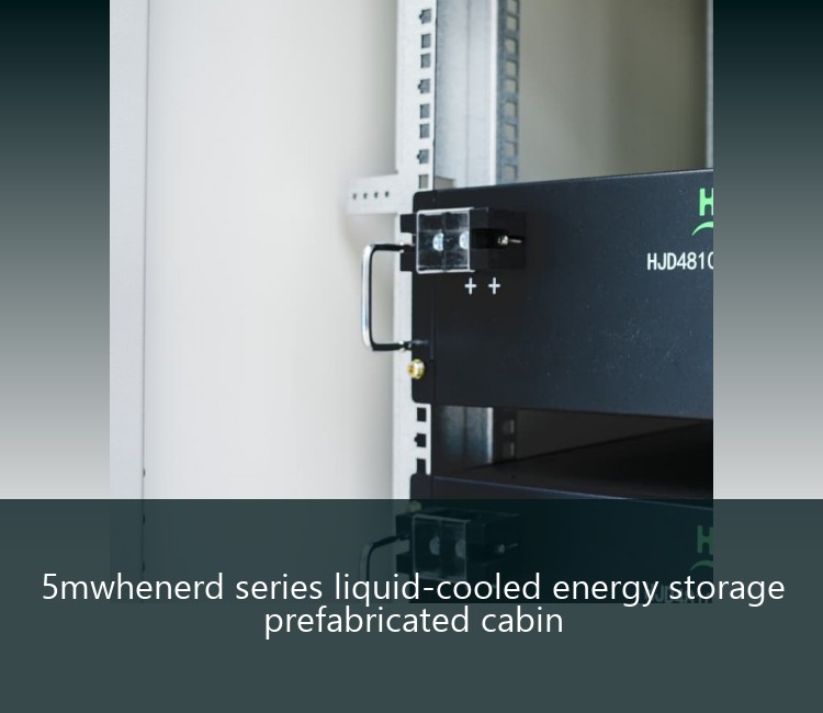 5mwhenerd series liquid-cooled energy storage prefabricated cabin