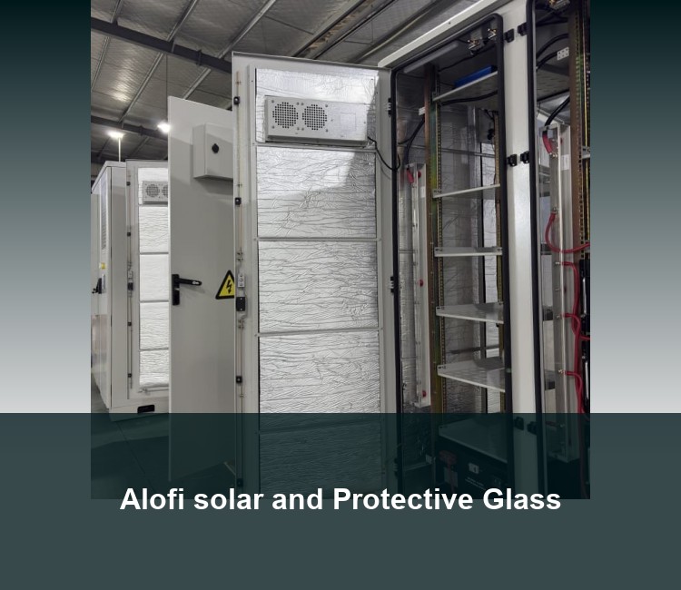 Alofi solar and Protective Glass