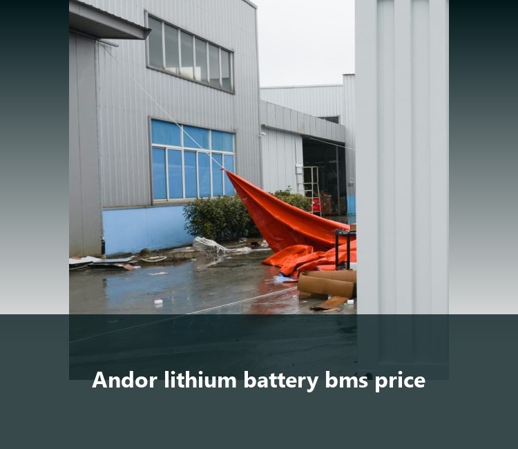 Andor lithium battery bms price