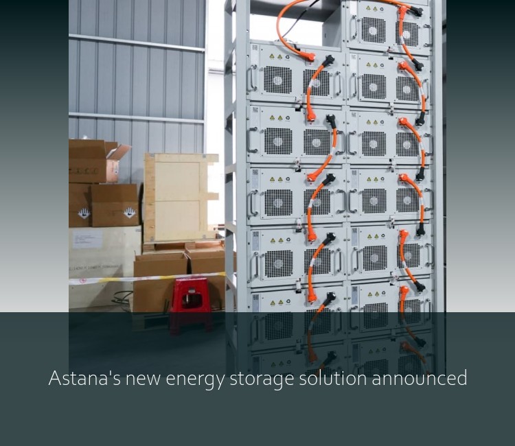 Astana's new energy storage solution announced