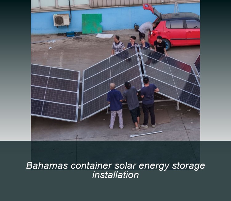 Bahamas container solar energy storage installation
