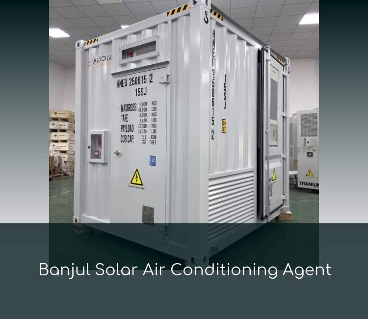 Banjul Solar Air Conditioning Agent