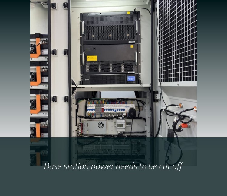 Base station power needs to be cut off
