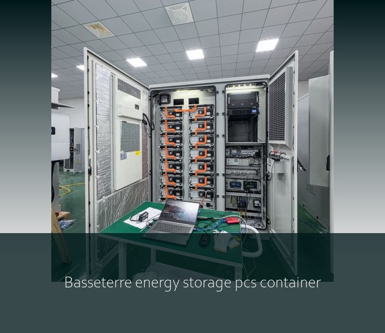 Basseterre energy storage pcs container