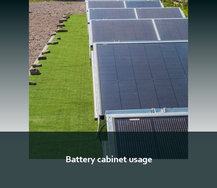 Battery cabinet usage