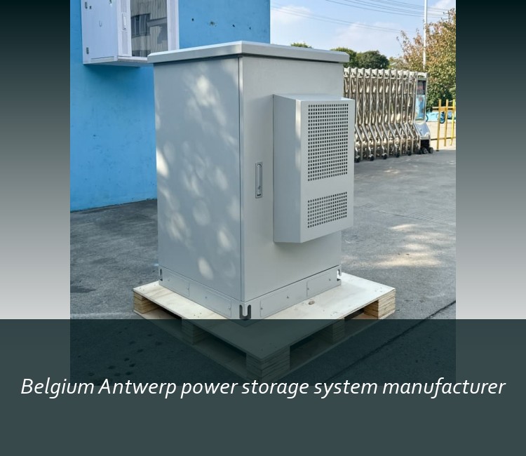 Belgium Antwerp power storage system manufacturer