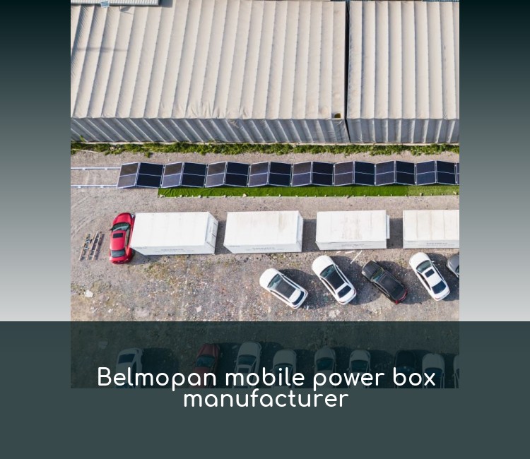 Belmopan mobile power box manufacturer