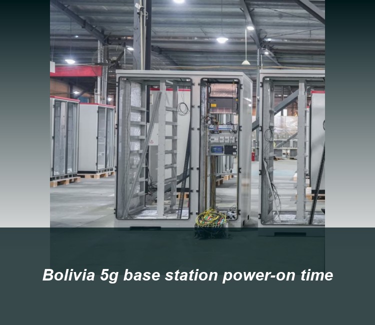 Bolivia 5g base station power-on time