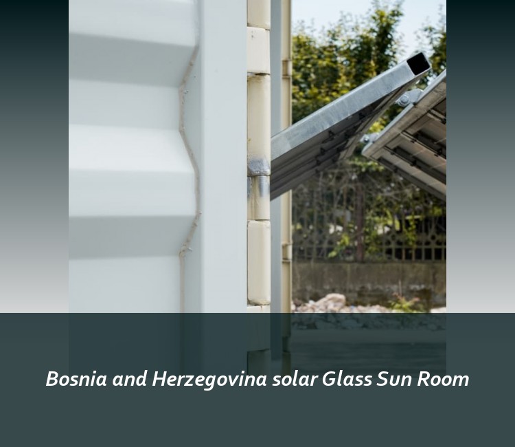 Bosnia and Herzegovina solar Glass Sun Room