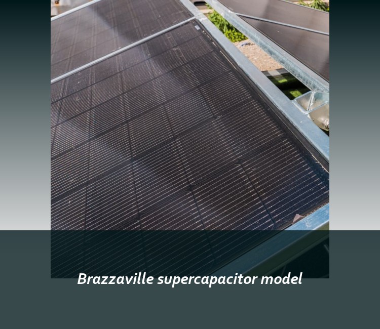 Brazzaville supercapacitor model