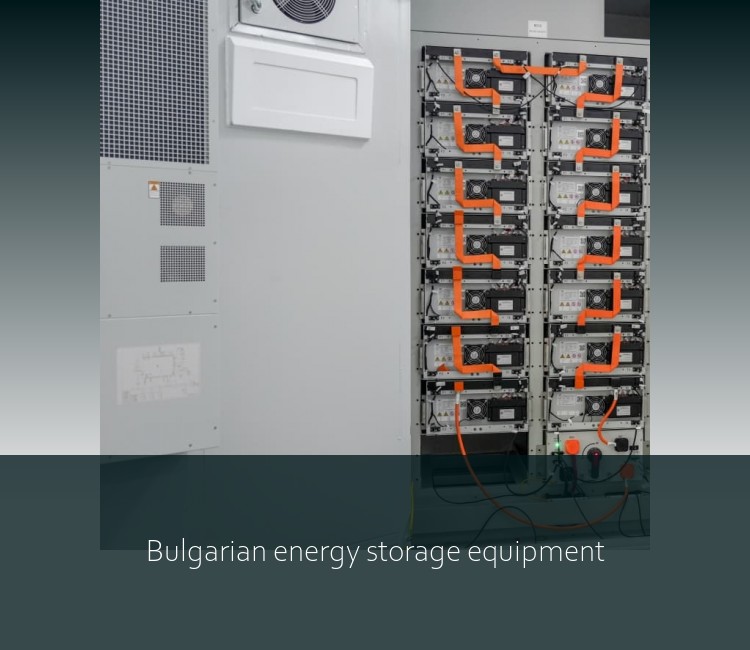 Bulgarian energy storage equipment