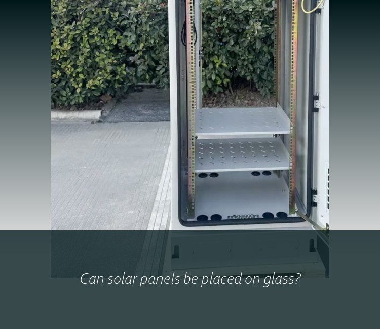 Can solar panels be placed on glass?