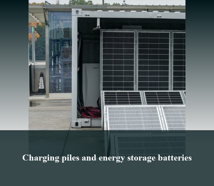 Charging piles and energy storage batteries