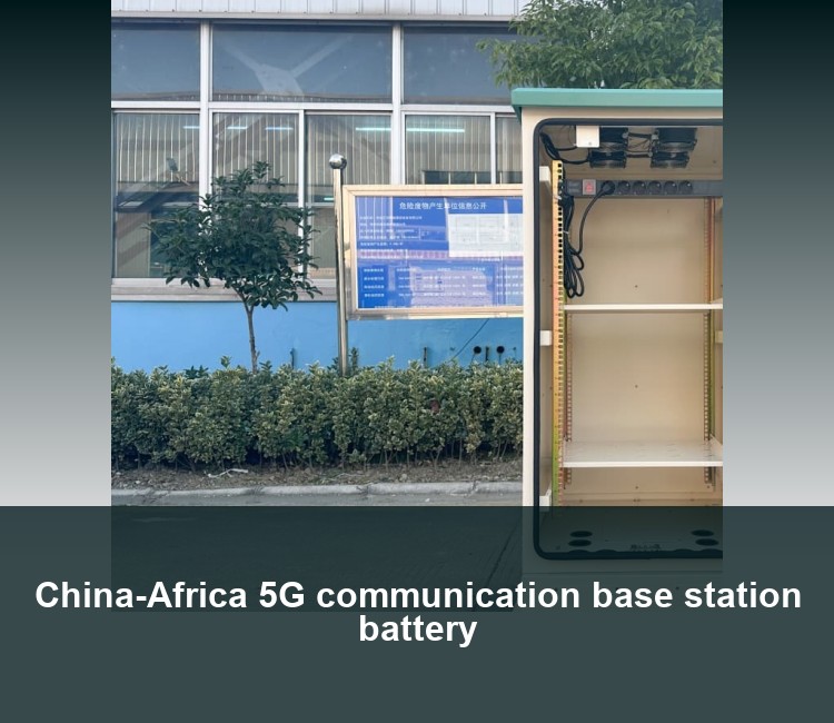 China-Africa 5G communication base station battery