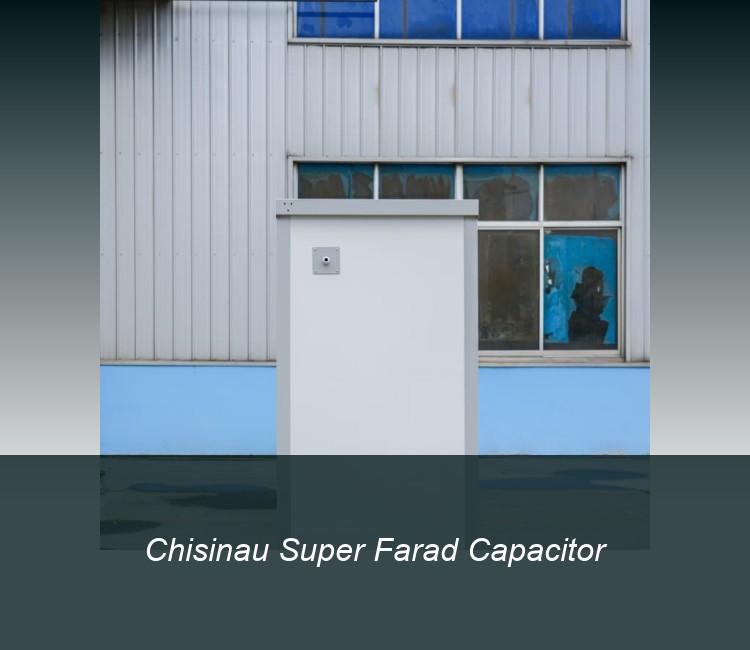 Chisinau Super Farad Capacitor