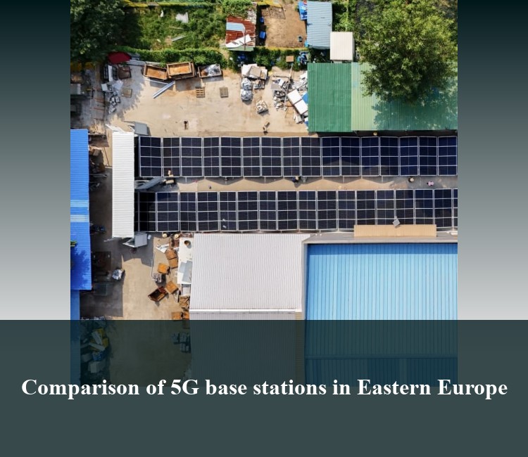 Comparison of 5G base stations in Eastern Europe