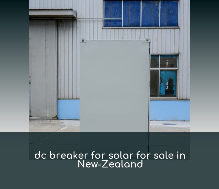 dc breaker for solar for sale in New-Zealand