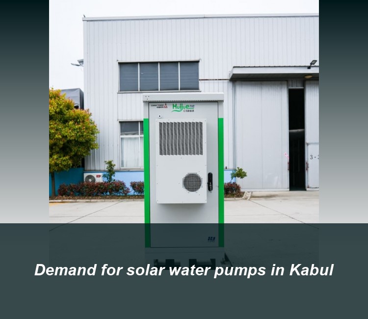 Demand for solar water pumps in Kabul