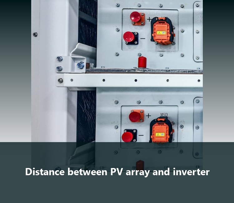 Distance between PV array and inverter