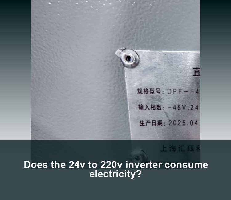 Does the 24v to 220v inverter consume electricity?