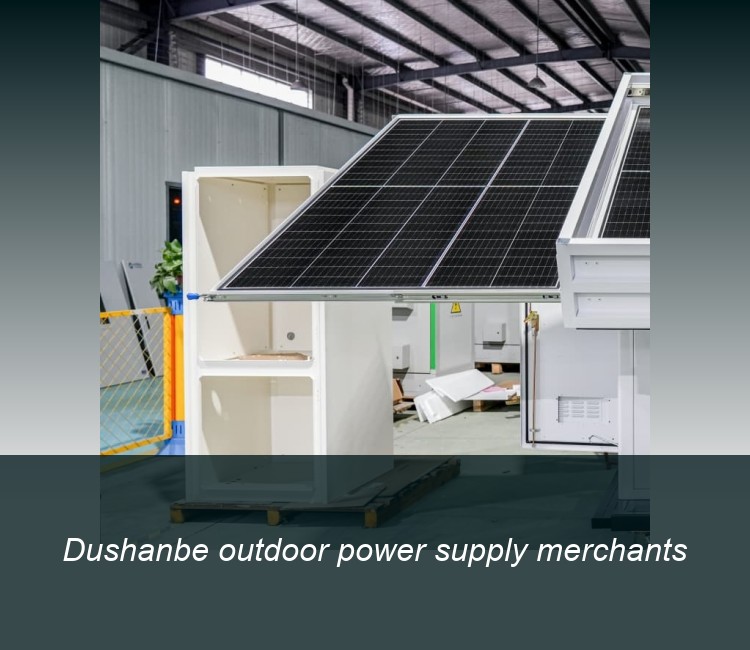 Dushanbe outdoor power supply merchants