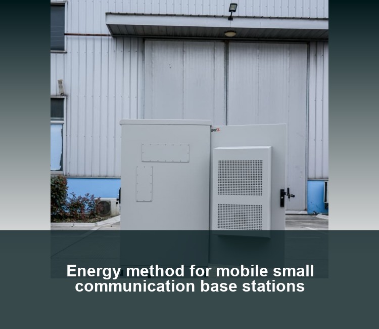 Energy method for mobile small communication base stations