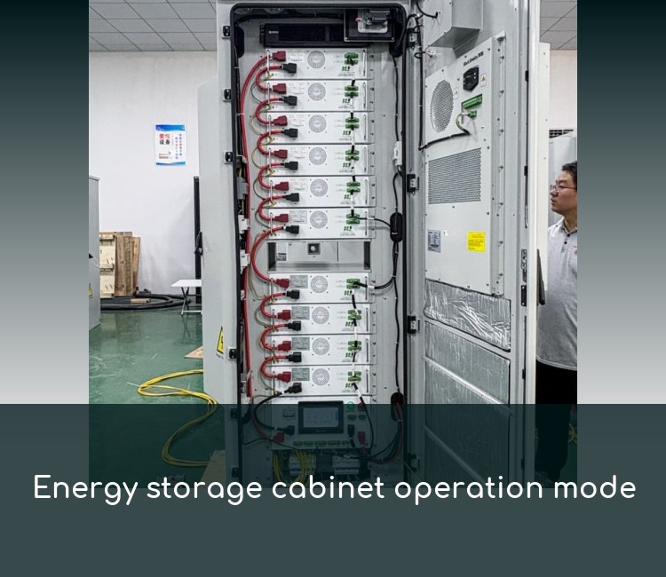 Energy storage cabinet operation mode