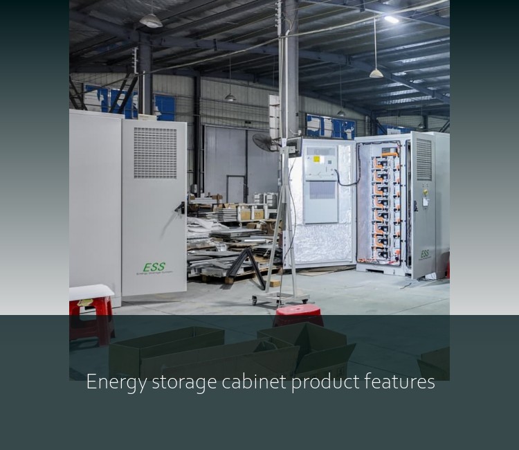Energy storage cabinet product features