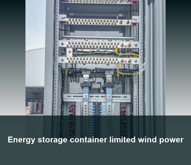 Energy storage container limited wind power