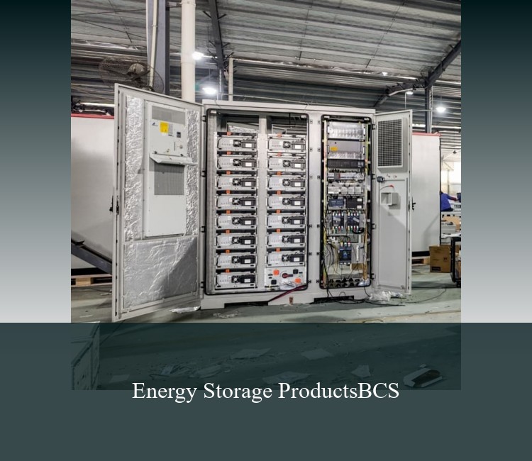 Energy Storage ProductsBCS