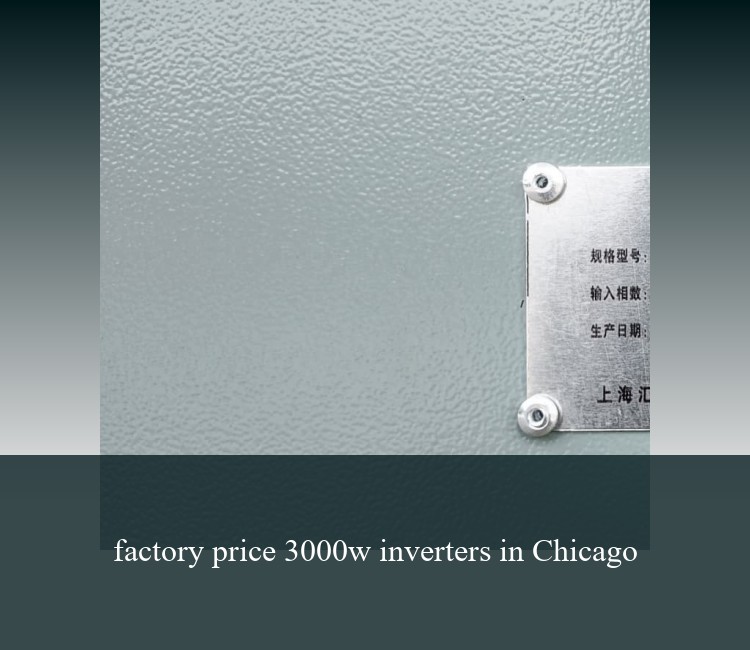 factory price 3000w inverters in Chicago