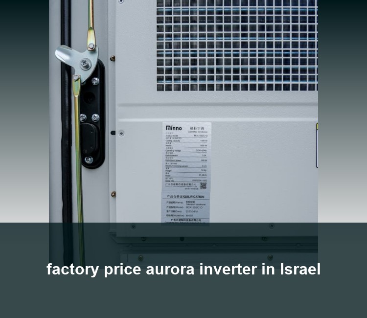 factory price aurora inverter in Israel