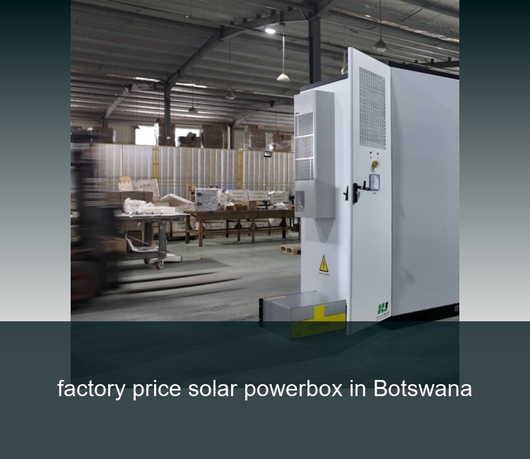 factory price solar powerbox in Botswana