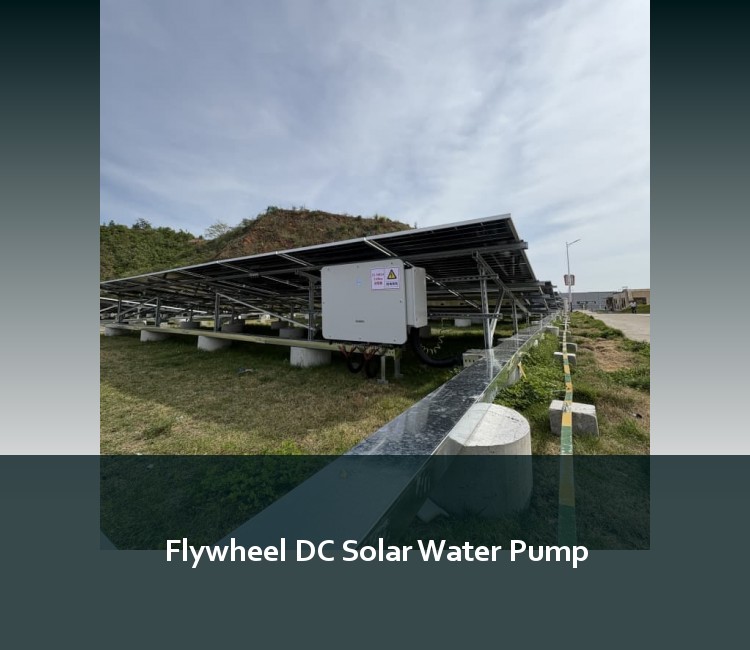 Flywheel DC Solar Water Pump