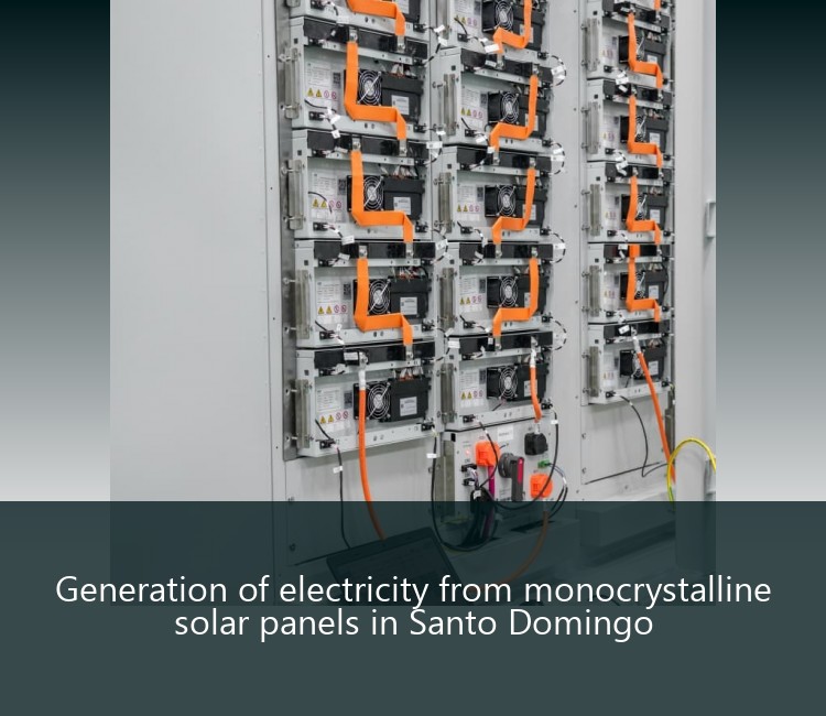 Generation of electricity from monocrystalline solar panels in Santo Domingo