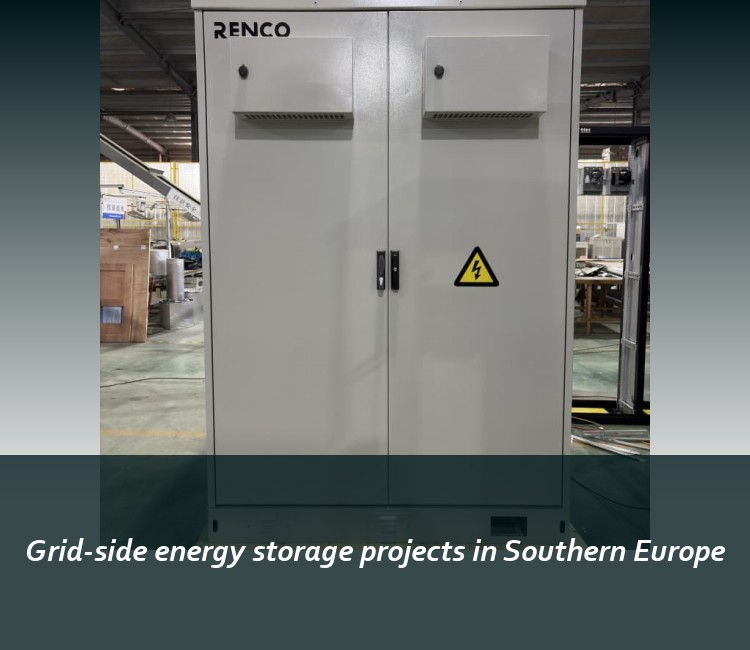 Grid-side energy storage projects in Southern Europe