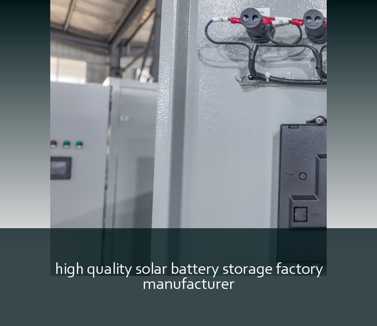 high quality solar battery storage factory manufacturer