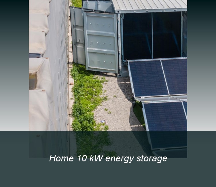 Home 10 kW energy storage