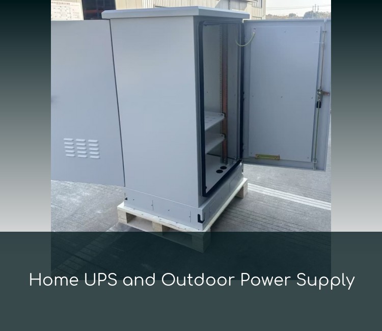 Home UPS and Outdoor Power Supply