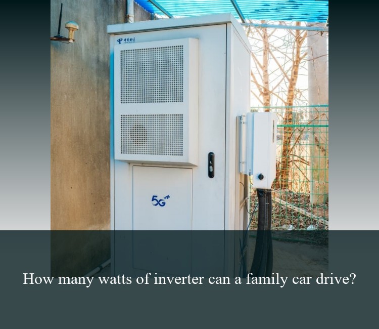 How many watts of inverter can a family car drive?