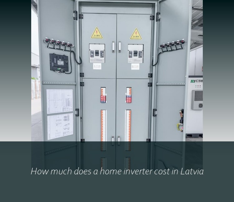 How much does a home inverter cost in Latvia