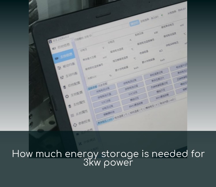 How much energy storage is needed for 3kw power