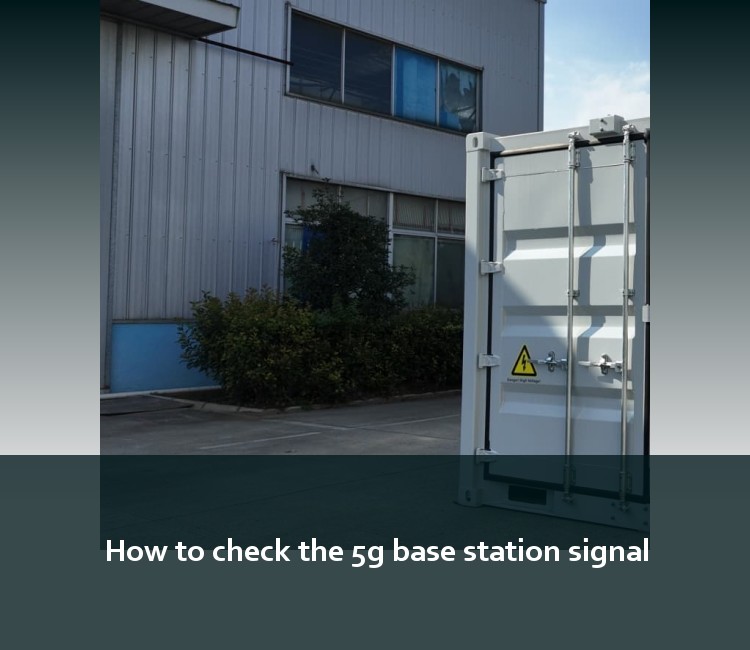 How to check the 5g base station signal