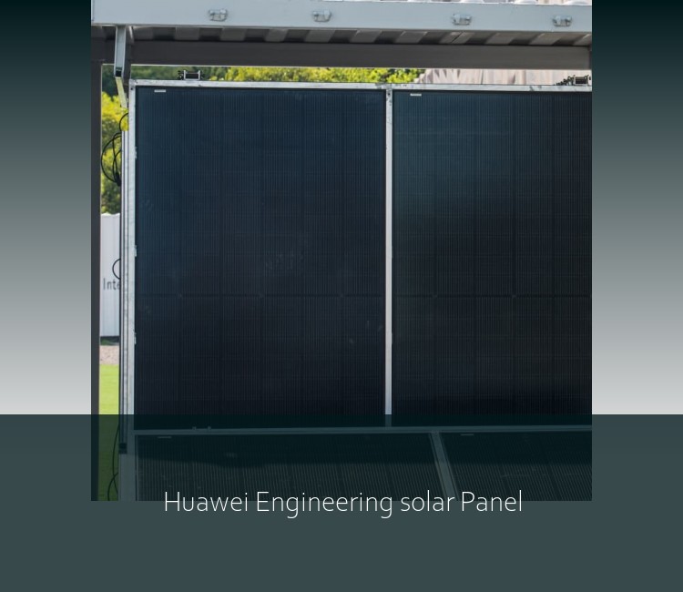 Huawei Engineering solar Panel