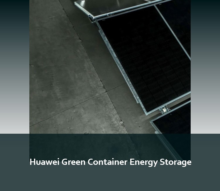 Huawei Green Container Energy Storage